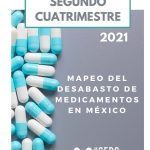 Mapeo del desabasto de medicamentos en México – Segundo cuatrimestre 2021